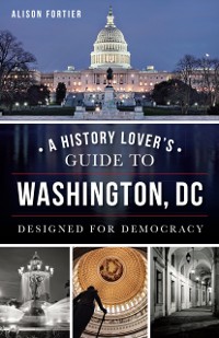 Cover History Lover's Guide to Washington, DC