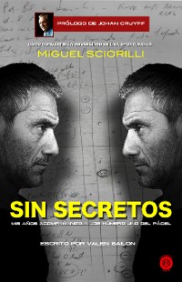 Cover Sin secretos, Miguel Sciorilli