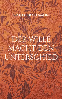 Cover Der Wille macht den Unterschied