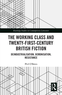 Cover Working Class and Twenty-First-Century British Fiction