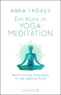 Cover Ein Kurs in Yoga-Meditation