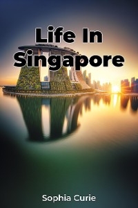 Cover Life In Singapore