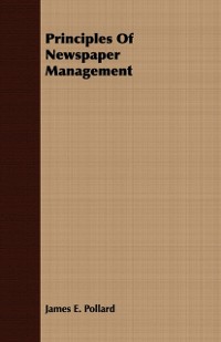 Cover Principles of Newspaper Management