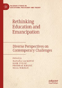 Cover Rethinking Education and Emancipation