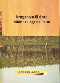 Cover Perang melawan Okultisme, Sihir dan Agama Palsu