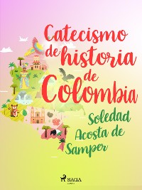 Cover Catecismo de historia de Colombia