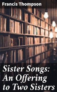Cover Sister Songs: An Offering to Two Sisters