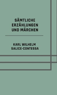 Cover Sämtliche Erzählungen und Märchen