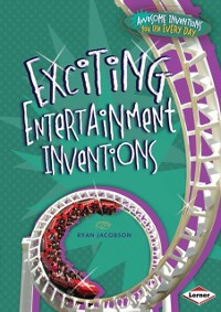 Cover Exciting Entertainment Inventions
