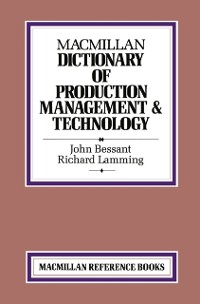 Cover Macmillan Dictionary of Production Technology and Management