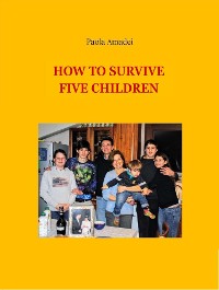 Cover How to survive five children