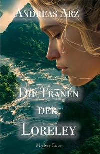 Cover Die Tränen der Loreley