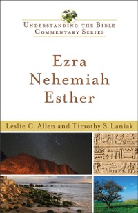 Cover Ezra, Nehemiah, Esther (Understanding the Bible Commentary Series)