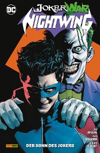 Cover Nightwing - Bd. 11 (2. Serie): Der Sohn des Jokers