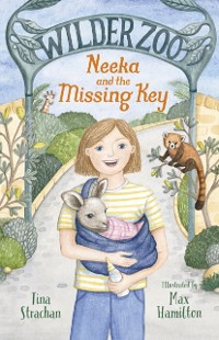 Cover Neeka and the Missing Key (Wilder Zoo, #1)