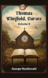 Cover Thomas Wingfold, Curate Volume II