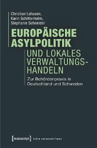 Cover Europäische Asylpolitik und lokales Verwaltungshandeln