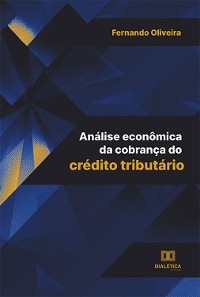 Cover Análise econômica da cobrança do crédito tributário