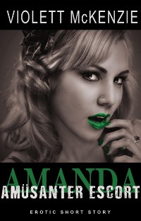 Cover Amanda - Amüsanter Escort