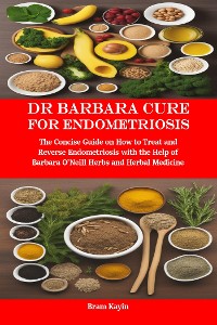 Cover Dr Barbara Cure for Endometriosis