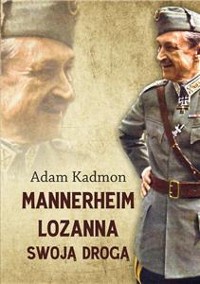 Cover Mannerheim – Lozanna. Swoją drogą