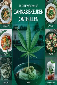 Cover De geheimen van de cannabiskeuken onthullen.