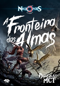 Cover Necrópolis 1 - A Fronteira das Almas