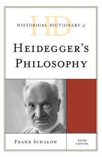 Cover Historical Dictionary of Heidegger's Philosophy