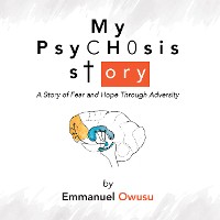 Cover My Psychosis Story