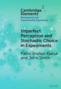 Cover Imperfect Perception and Stochastic Choice in Experiments