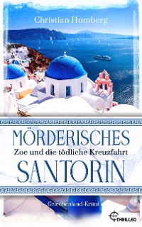 Cover Mörderisches Santorin - Zoe und die tödliche Kreuzfahrt