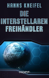Cover Die Interstellaren Freihändler