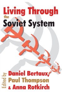 Cover Living Through the Soviet System