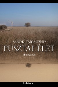 Cover Pusztai élet