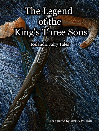 Cover The Legend of the King's Three Sons