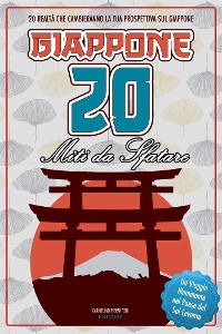Cover Giappone - 20 Miti da Sfatare