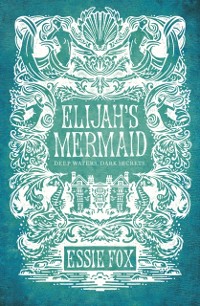 Cover Elijah's Mermaid