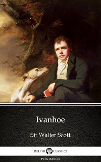 Cover Ivanhoe by Sir Walter Scott (Illustrated)