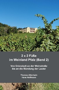Cover 2 x 2 Füße im Weinland Pfalz (Band 2)
