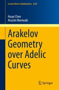 Cover Arakelov Geometry over Adelic Curves