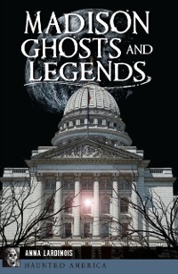 Cover Madison Ghosts and Legends