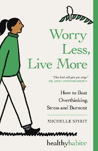 Cover Worry Less, Live More