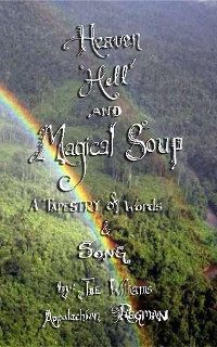 Cover Heaven, Hell and Magical Soup