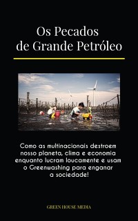 Cover Os Pecados de Grande Petróleo