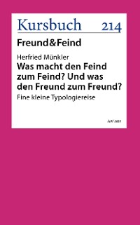 Cover Was macht den Feind zum Feind? Und was den Freund zum Freund?