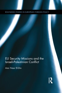 Cover EU Security Missions and the Israeli-Palestinian Conflict