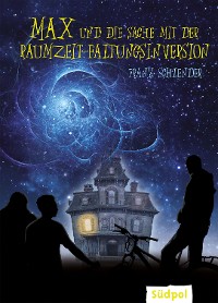 Cover Max und die Sache mit der Raumzeit-Faltungsinversion