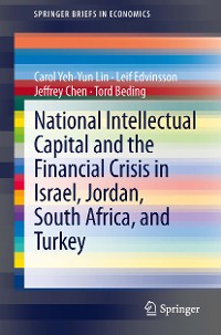 Cover National Intellectual Capital and the Financial Crisis in Israel, Jordan, South Africa, and Turkey
