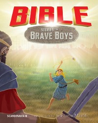Cover Bible Stories for Brave Boys