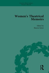 Cover Women's Theatrical Memoirs, Part I Vol 3